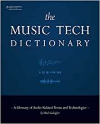 The Music Tech Dictionary